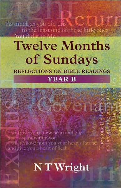Twelve Months Of Sundays Year B - Re-vived