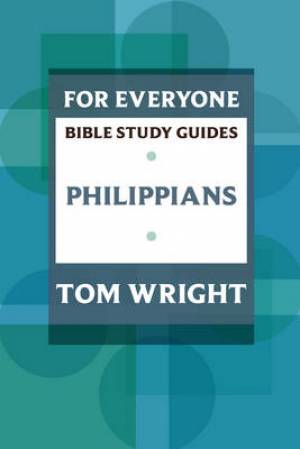 Philippians For Everyone Bible Study Guide - Re-vived