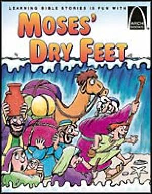 Moses' Dry Feet (Arch Books) - Re-vived
