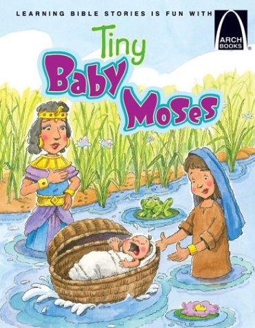 Tiny Baby Moses (Arch Books) - Re-vived