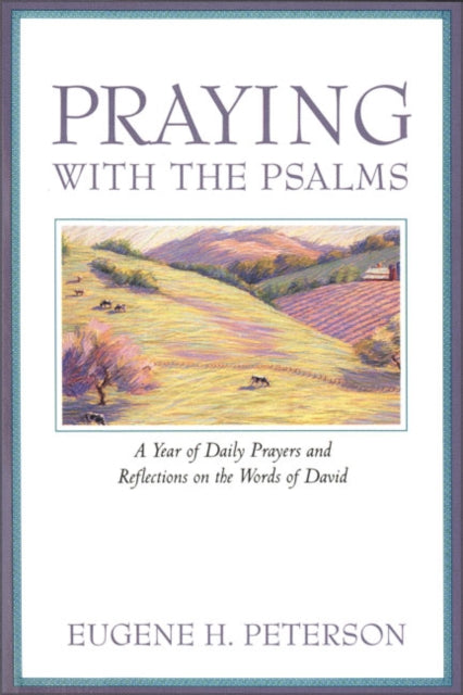 Praying With The Psalms - Re-vived
