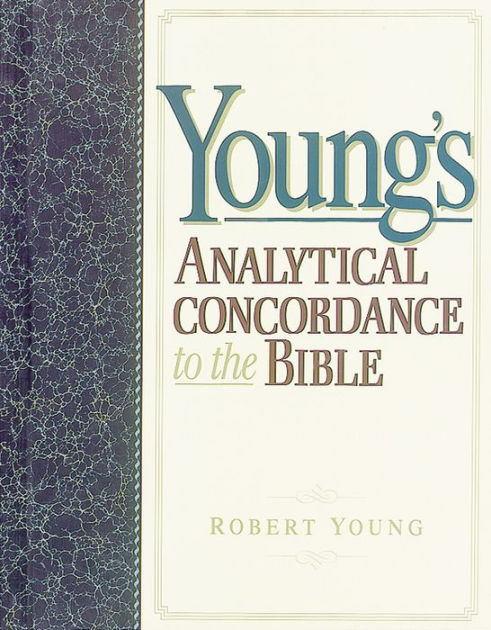 Young's Analytical Concordance H - Re-vived