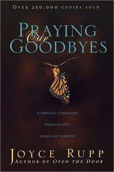 Praying Our Goodbyes - Re-vived