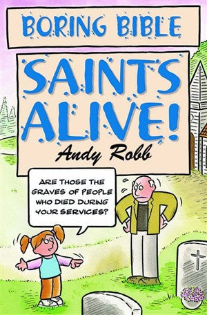 Saints Alive - Re-vived