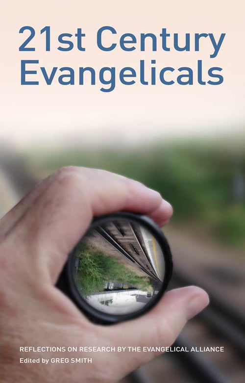 21st Century Evangelicals - Re-vived