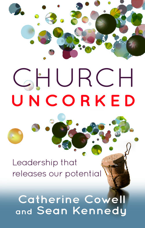 Church Uncorked - Re-vived