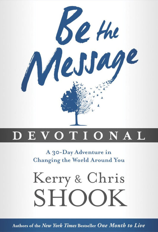 Be The Message Devotional - Re-vived
