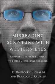 Misreading Scripture With Western Eyes - Re-vived