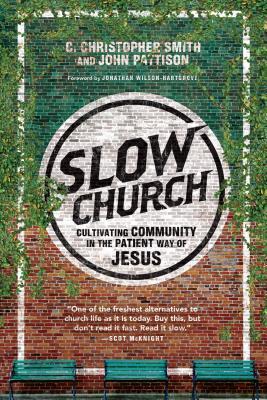 Slow Church - Re-vived