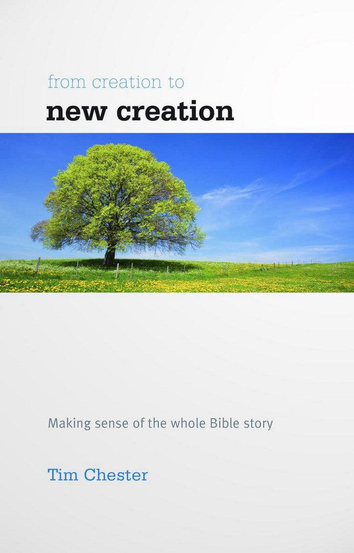 From Creation To New Creation - Re-vived