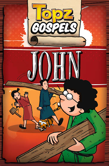 Topz Gospels: John - Re-vived