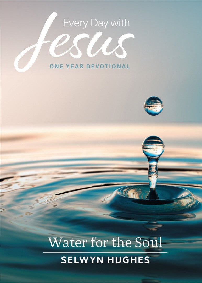 Every Day With Jesus Water for the Soul - Re-vived
