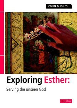Exploring Esther - Re-vived