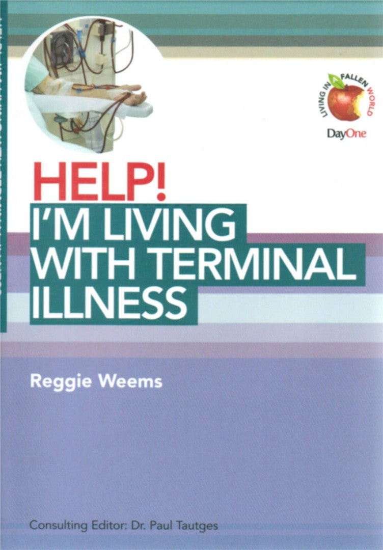 Help! I'm Living With Terminal Ilness - Re-vived