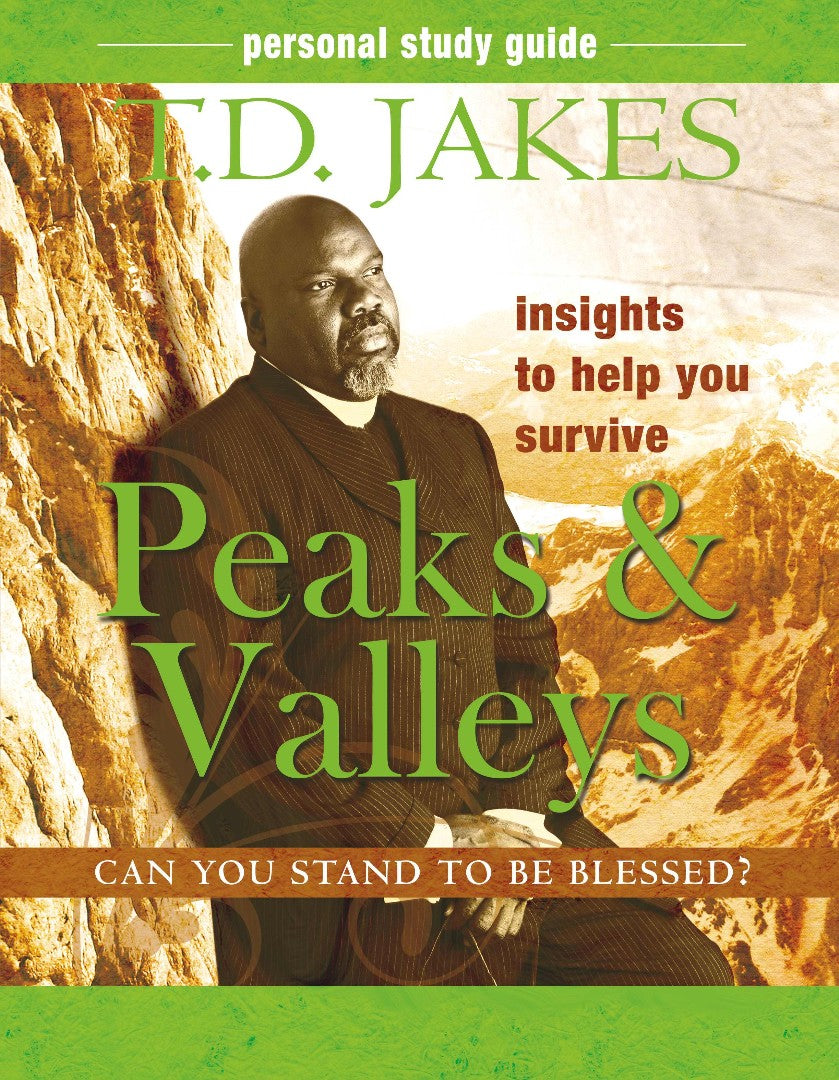 Peaks & Valleys Study Guide - Re-vived