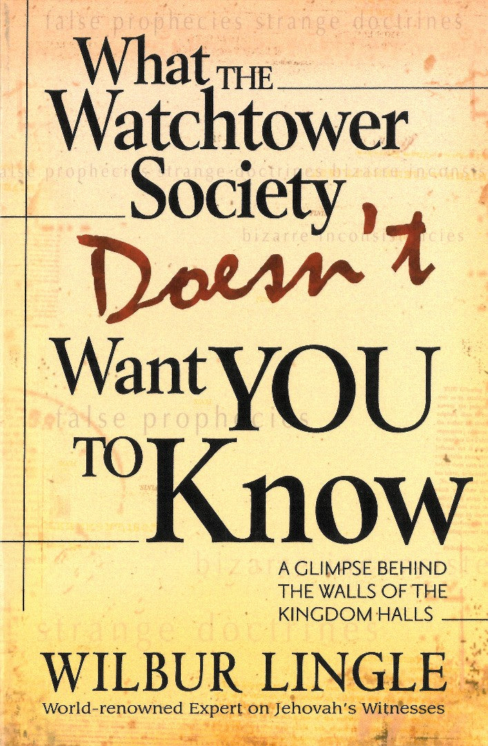 What Watchtower Doesn't Want You To Know - Re-vived