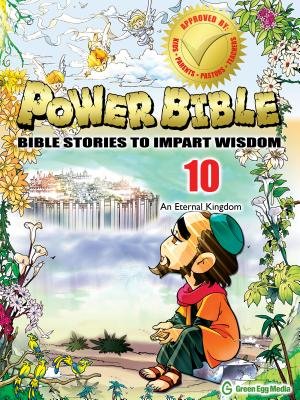 Power Bible 10: An Eternal Kingdom - Re-vived