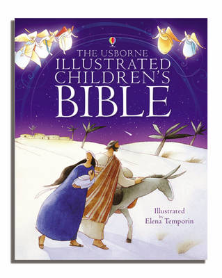The Usborne Illustrated Child Bible - Re-vived