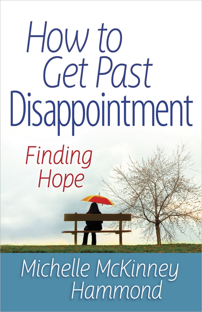 How To Get Past Disappointment - Re-vived