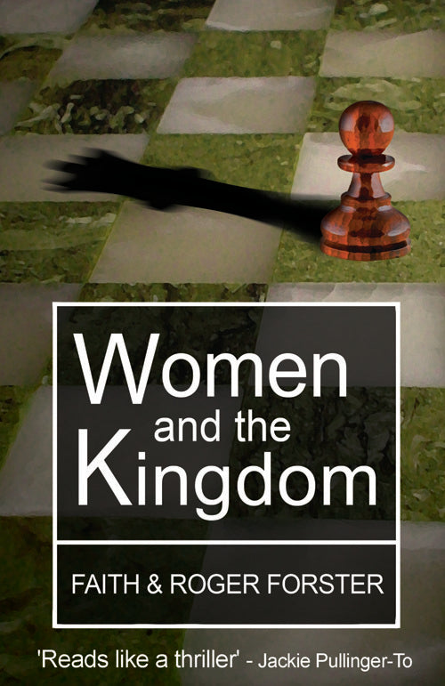 Women and the Kingdom - Re-vived