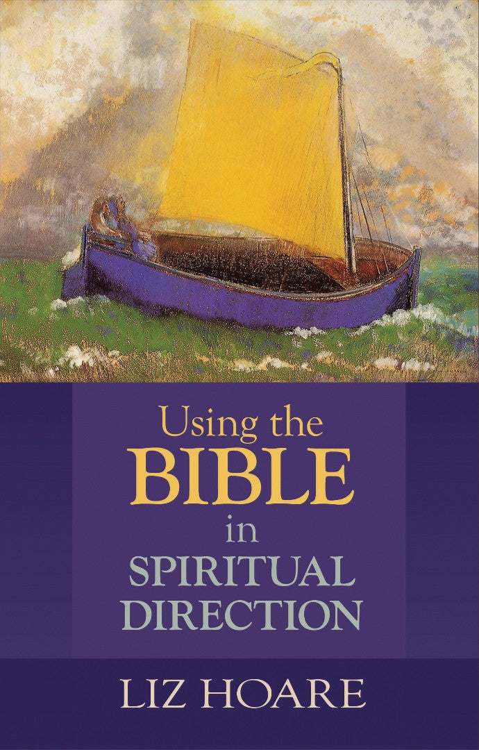 Using The Bible In Spiritual Direction - Re-vived