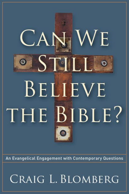 Can We Still Believe The Bible? - Re-vived