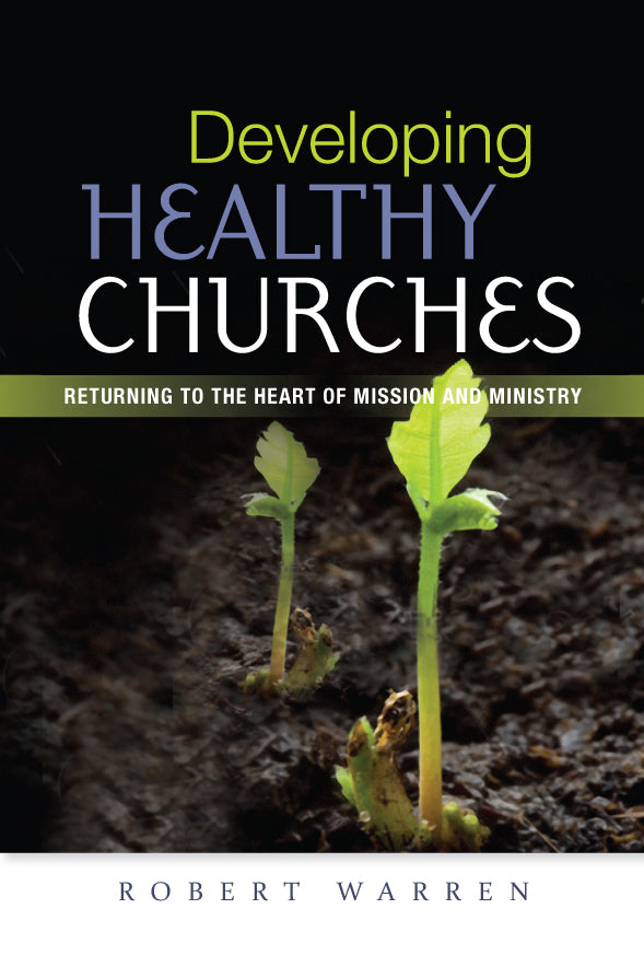 Developing Healthy Churches - Re-vived