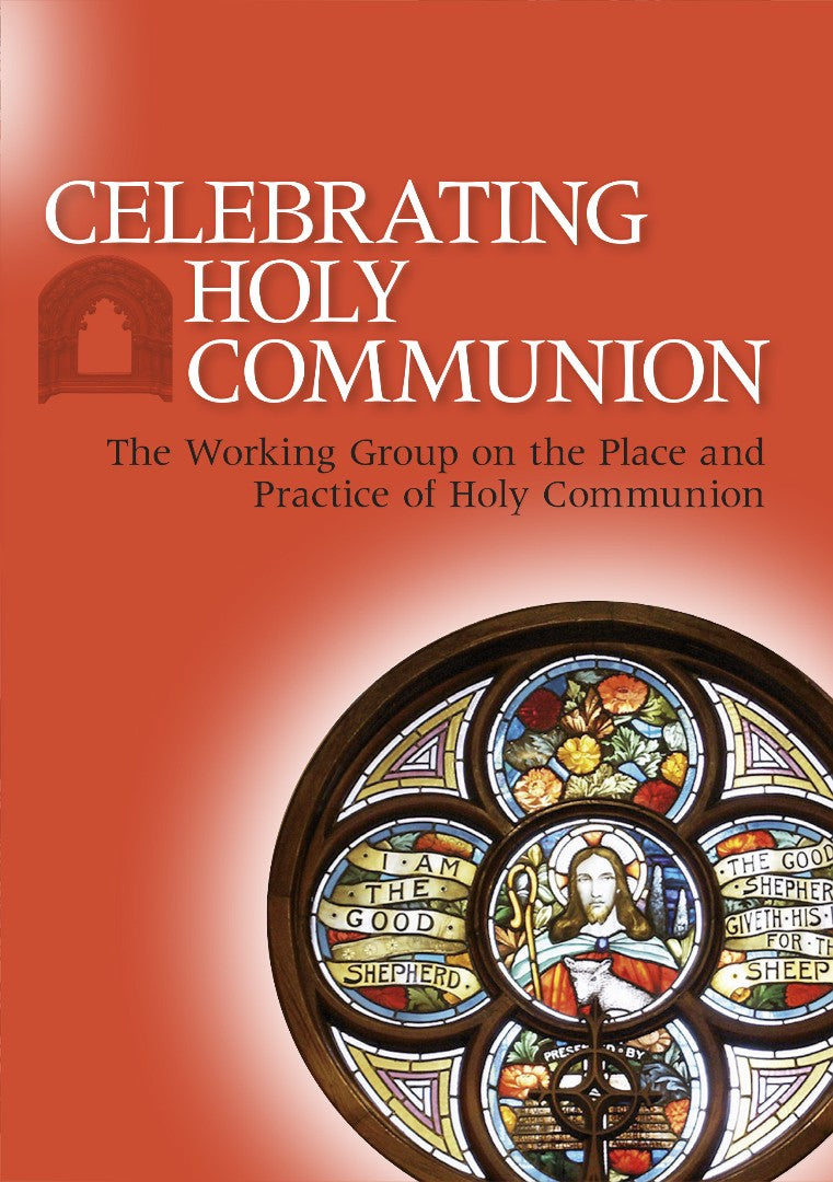 Celebrating Holy Communion - Re-vived