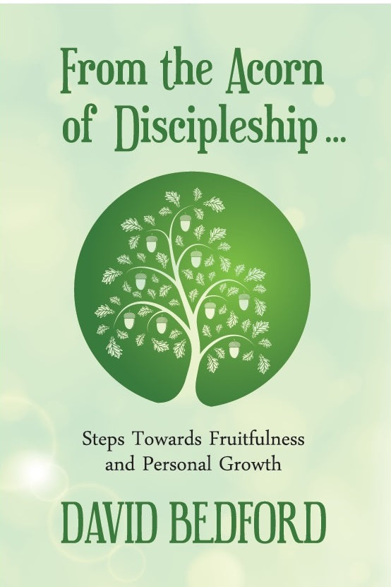 From The Acorn Of Discipleship - Re-vived