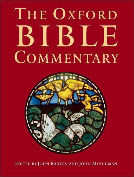 The Oxford Bible Commentary - Re-vived