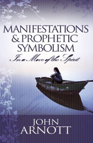 Manifestations & Prophetic Symbolism - Re-vived