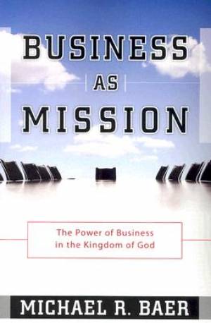 Business as Mission - Re-vived