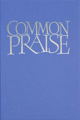 Common Praise Full Music Edition - Re-vived