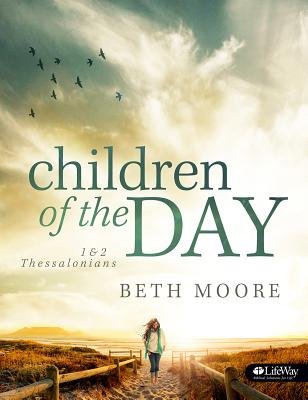 Children Of The Day: 1& 2 Thess (Member Book) - Re-vived