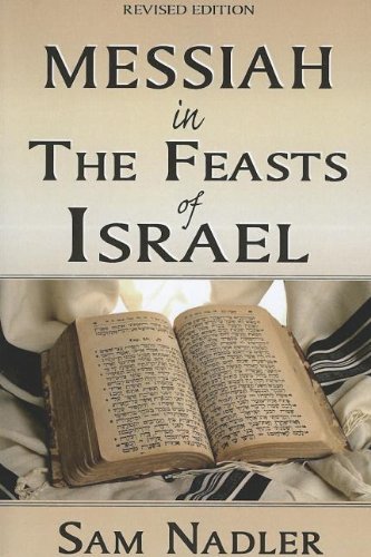 Messiah in the Feasts of Israel - Re-vived