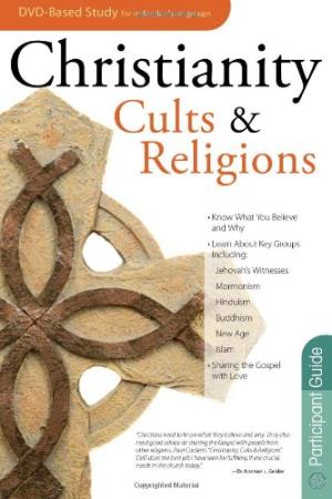Christianity, Cults and Religions Participant Guide - Re-vived
