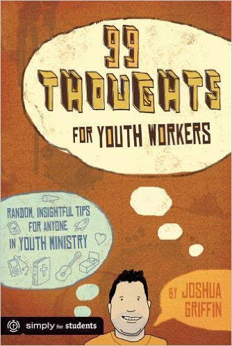 99 Thoughts For Youth Workers - Re-vived