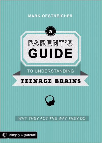 A Parent's Guide To Understanding Teenage Brains - Re-vived