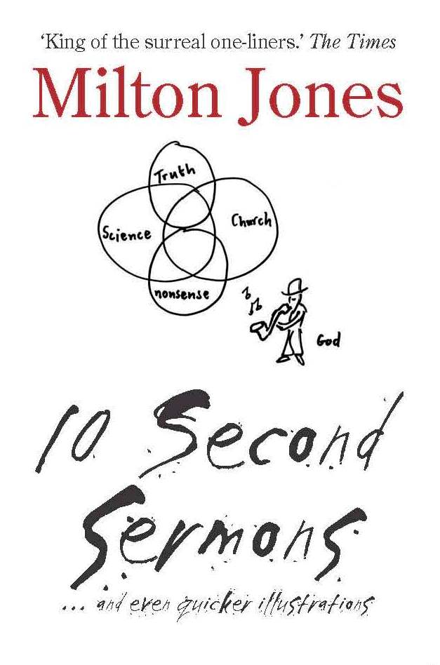 10 Second Sermons - Re-vived