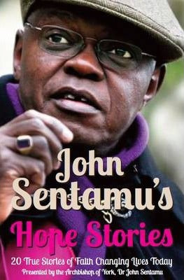 John Sentamu's Hope Stories - Re-vived
