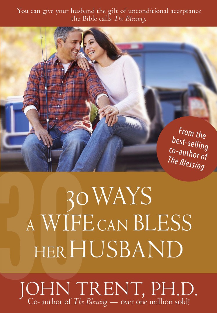 30 Ways a Wife Can Bless Her Husband - Re-vived