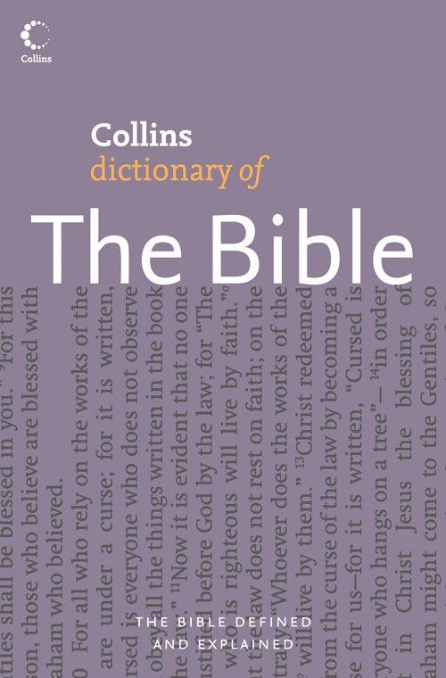 Collins Dictionary Of The Bible - Re-vived