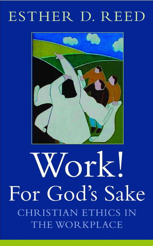 Work! For God's Sake - Re-vived