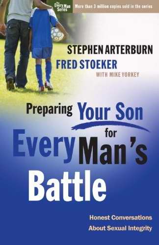 Preparing Your Son for Every Man's Battle - Re-vived