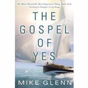 The Gospel of Yes - Re-vived