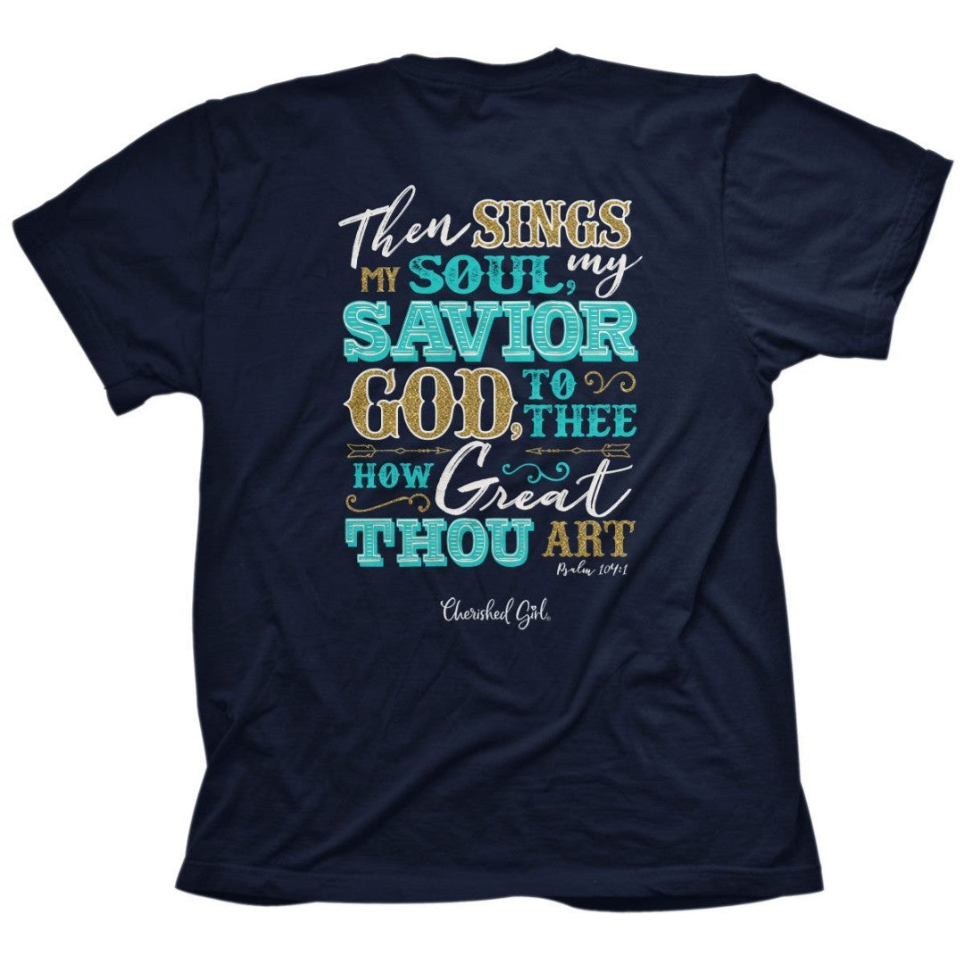 Then Sings My Soul T-Shirt, Large - Re-vived