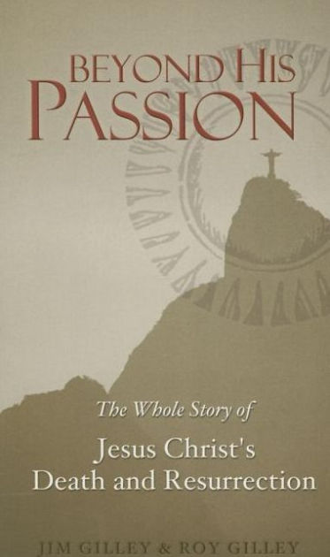 Beyond His Passion - Re-vived