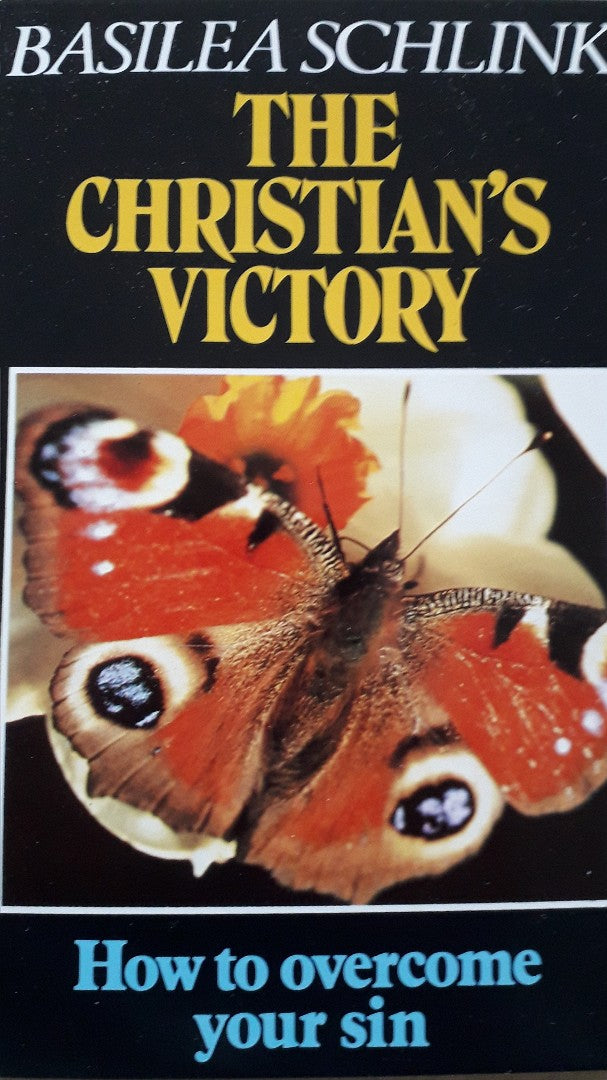 The Christian's Victory - Re-vived