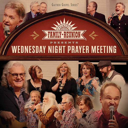 Gaither Country Family Reunion: Wednesday Night Prayer Meeting CD - Re-vived