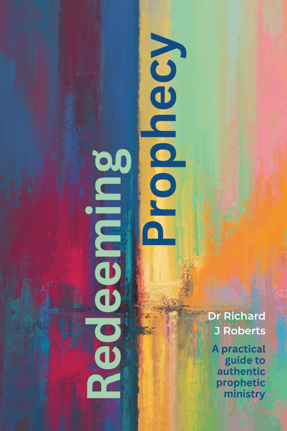 Redeeming Prophecy